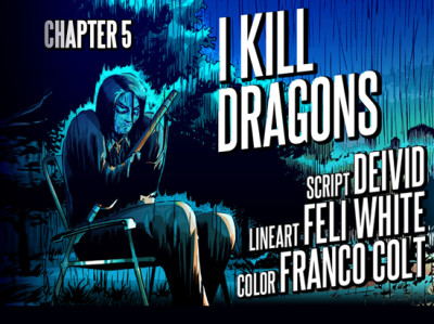 I Kill Dragons 1